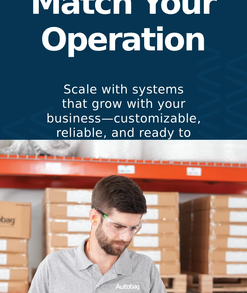 Autobag® – Customizable Packaging Systems Built for Your Growth